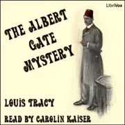 The Albert Gate Mystery
