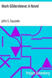 Mark Gildersleeve: A Novel
