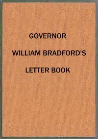 Governor William Bradford's letter book