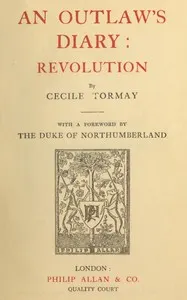 An outlaw's diary: revolution