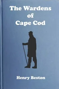 The Wardens of Cape Cod: The achievements of the Coast Guard Patrol