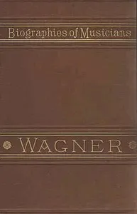 Life of Wagner