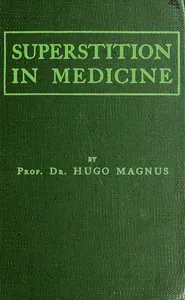 Superstition in Medicine
