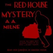 The Red House Mystery (Version 2)