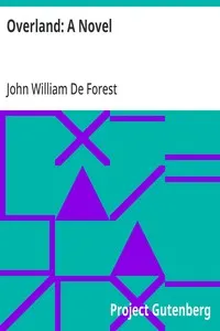 Overland: A Novel