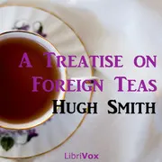 A Treatise on Foreign Teas