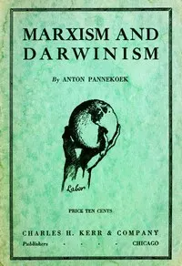 Marxism and Darwinism: Evidence, speeches, and papers in its favour