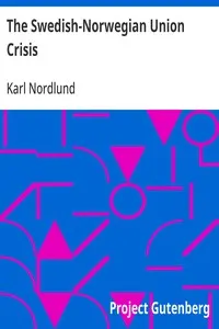 The Swedish-Norwegian Union Crisis: A History with Documents