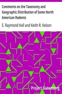 Comments on the Taxonomy and Geographic Distribution of Some North American Rodents