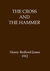 The Cross and the Hammer: A Tale of the Days of the Vikings
