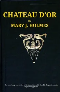 Chateau d'Or, Norah, and Kitty Craig