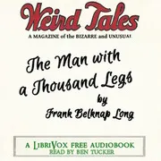The Man with a Thousand Legs