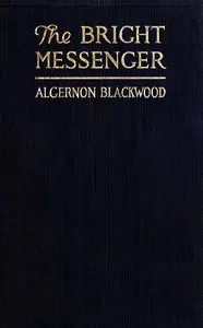 The Bright Messenger