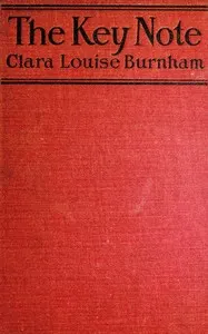 The Key Note: A Novel