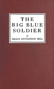 The Big Blue Soldier