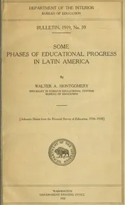 Some phases of educational progress in Latin America