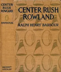 Center Rush Rowland