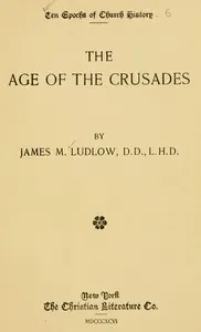 The age of the crusades
