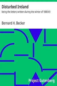 Disturbed Ireland : $b being the letters written during the winter of 1880-81