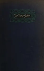The counterfeiters: (Les faux-monnayeurs)