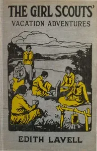 The Girl Scouts' Vacation Adventures