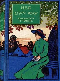 Her own way