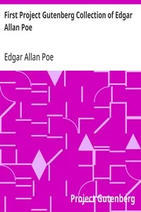 First Project Gutenberg Collection of Edgar Allan Poe