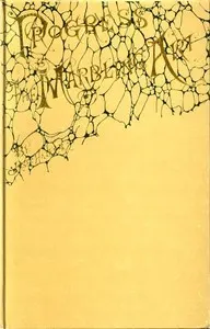The progress of the marbling art, from technical scientific principles : $b with a supplement on the decoration of book edges