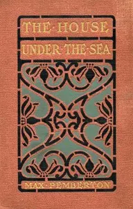 The House Under the Sea: A Romance
