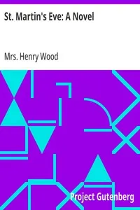 St. Martin's Eve: A Novel