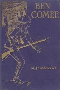 Ben Comee : $b A tale of Rogers's Rangers, 1758-59