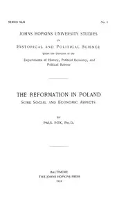 The reformation in Poland : $b Some social and economic aspects