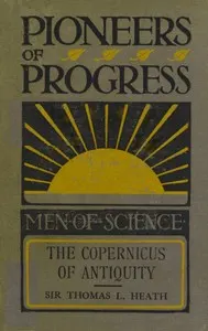 The Copernicus of Antiquity (Aristarchus of Samos)