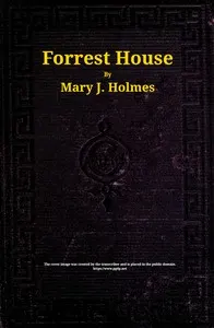 Forrest House : $b A novel