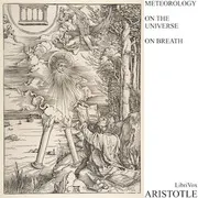 Meteorology, On the Universe & On Breath