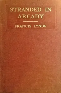 Stranded in Arcady