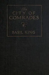 The City of Comrades