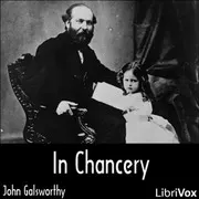 In Chancery (Vol. 2 of The Forsyte Saga)