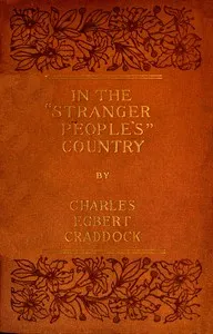 In the "Stranger People's" country: A novel