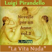 Novelle per un anno, vol. 2: La Vita Nuda