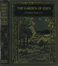 The Garden of Eden: Stories from the first nine books of the Old Testament