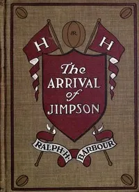 The Arrival of Jimpson, and Other Stories for Boys about Boys