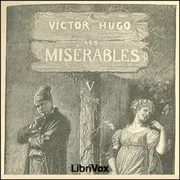 Les Misérables, Vol. 5