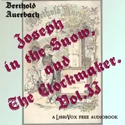 Joseph in the Snow, and The Clockmaker. Vol.II.