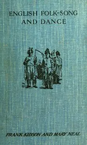 English Folk-Song and Dance