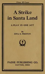 A Strike in Santa Land: A Play in One Act