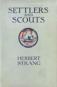 Settlers and Scouts: A Tale of the African Highlands