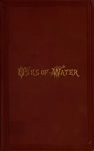 The uses of water in health and disease : $b A practical treatise on the bath, its history and uses
