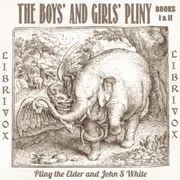 The Boys' and Girls' Pliny Vol. 1