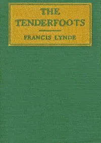 The tenderfoots